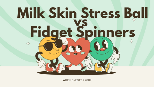 Stress Ball vs. Fidget Spinner: Which Works Better for You?